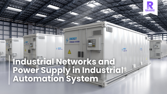 Industrial Networks and Power Supply in Industrial Automation System