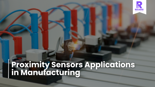 Proximity Sensor Applications in Manufacturing