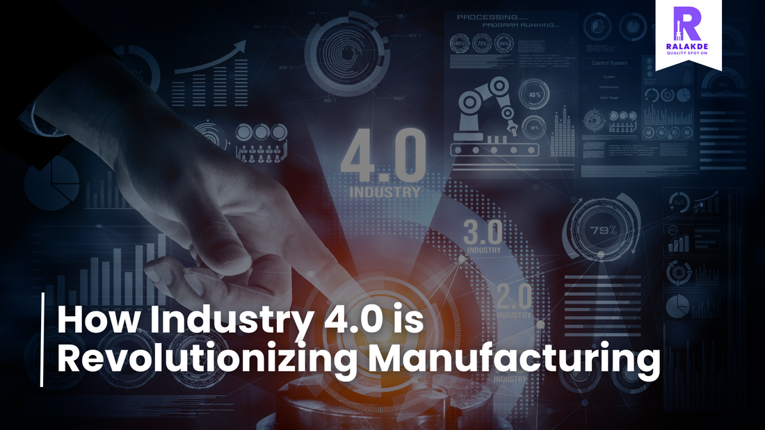  hand points toward a glowing interface labeled "4.0 INDUSTRY," with futuristic graphics, a robotic arm, and progress charts. Text reads "How Industry 4.0 is Revolutionizing Manufacturing." Ralakde logo in the top right.