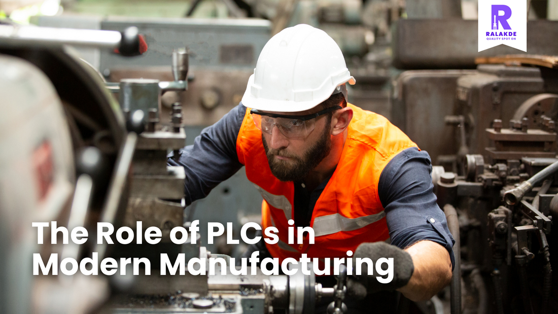 The Role of PLCs in Modern Manufacturing